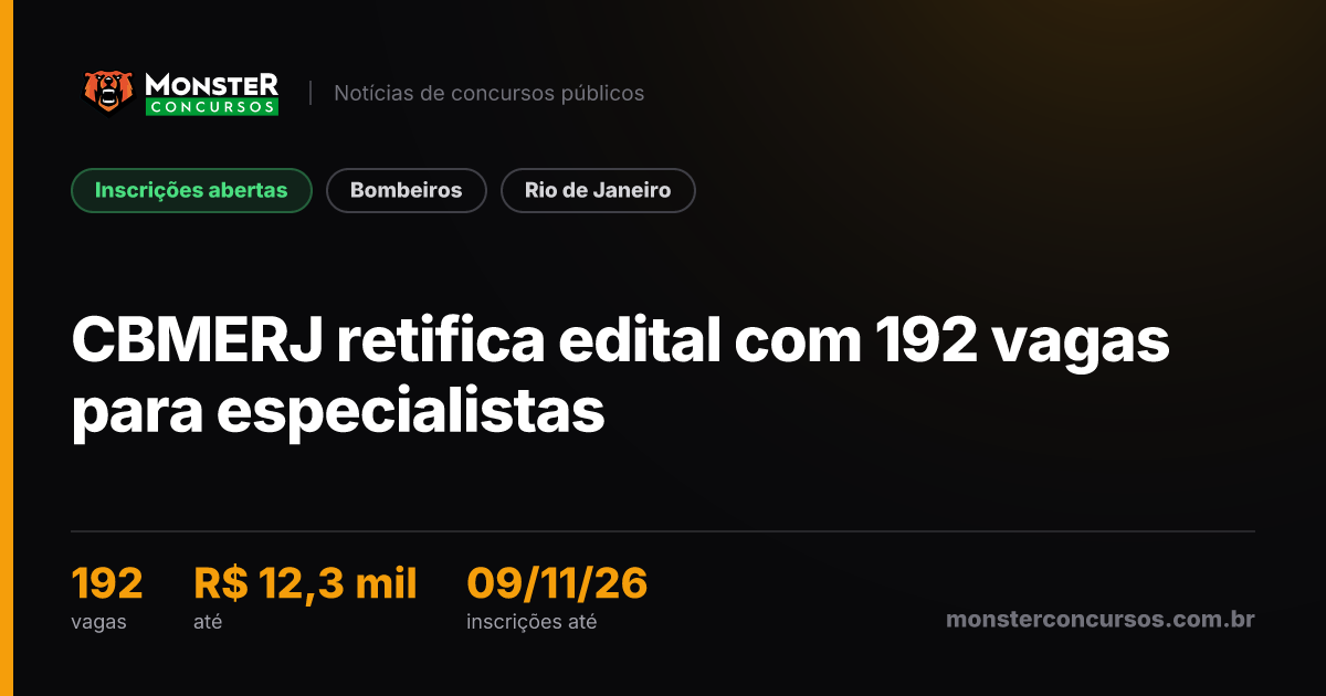 CBMERJ retifica edital com 192 vagas para especialistas