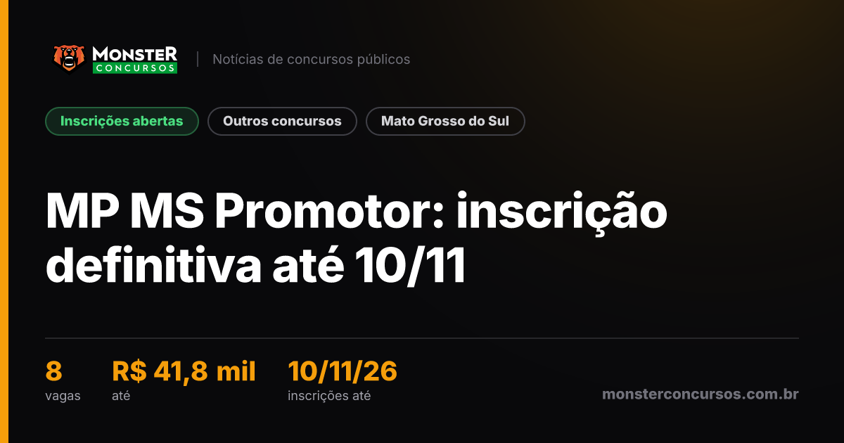 MP MS Promotor: inscrição definitiva até 10/11